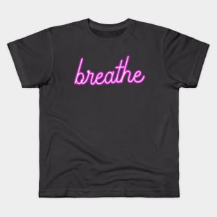 A Friendly Reminder to Breathe! Kids T-Shirt